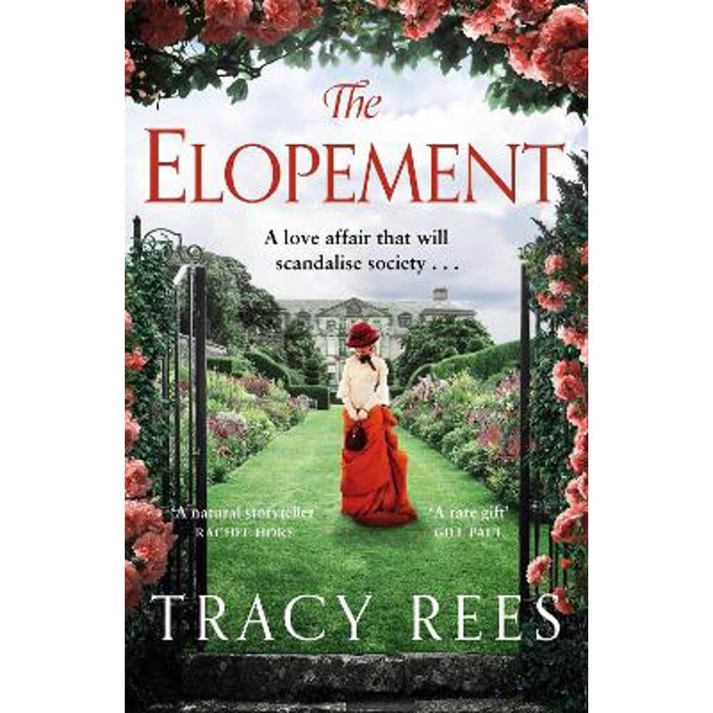 The Elopement: A Powerful, Uplifting Tale of Forbidden Love (Paperback) - Tracy Rees